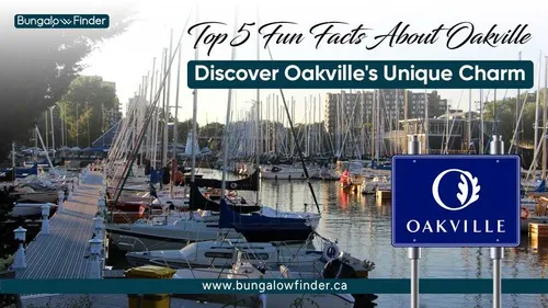 Top 5 Oakville Fun Facts - Do You Know?